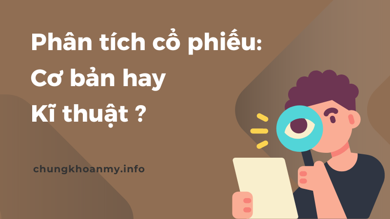 Phân tích cổ phiếu như thế nào