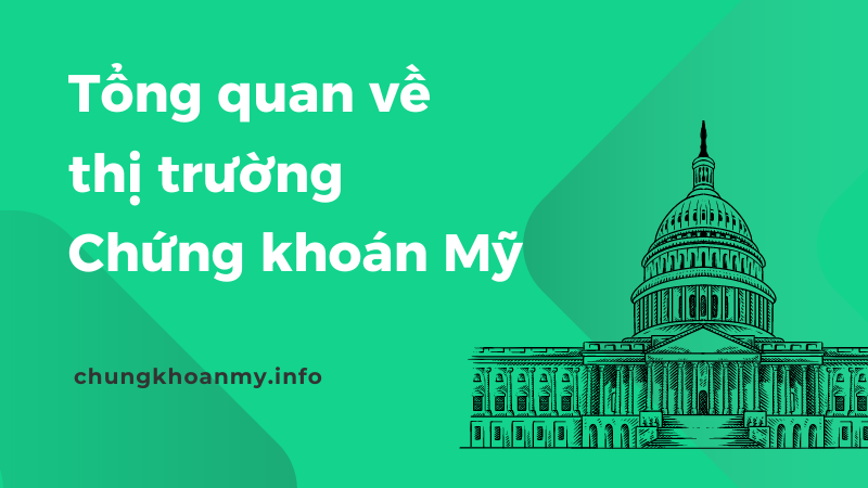 Chứng khoán Mỹ là gì